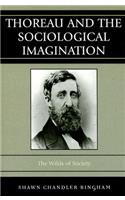 Thoreau and the Sociological Imagination