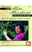 Mike Marshall Collection: Music for Mandolin, Fiddle and Guitar(English)
