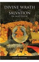 Divine Wrath and Salvation in Matthew