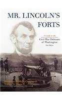 Mr. Lincoln's Forts