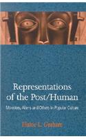 Representations of the Post/Human