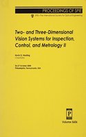 Two- and Three-dimensional Vision Systems for Inspection, Control, and Metrology II