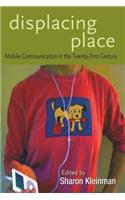 Displacing Place
