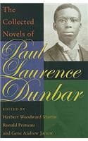 The Collected Novels of Paul Laurence Dunbar