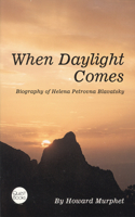 When Daylight Comes