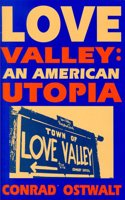 Love Valley an American Utopia