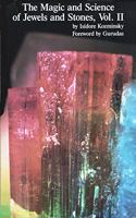 The Magic and Science of Jewels and Stones: v.2