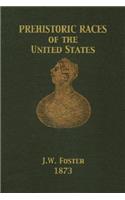Prehistoric Races of the United States