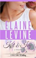 Kit and Ivy: A Red Team Wedding Novella