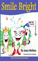 Smile Bright: (English)