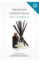 Natural and Artificial Flavors