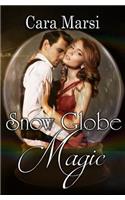 Snow Globe Magic
