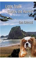 Little Truff Saves the Kereru
