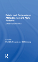 Public And Professional Attitudes Toward Aids Patients