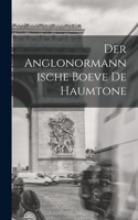 Anglonormannische Boeve De Haumtone