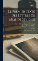 Premier Texte Des Lettres De Mme De Sévigné