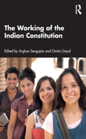 Working of the Indian Constitution