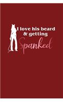 I Love His Beard And Getting Spanked