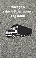 Mileage & Vehicle Maintenance Log Book