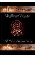 Mayflower Voyage 400 Year Anniversary 1620 - 2020