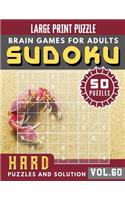Hard Sudoku Large Print: sudoku hard level - Sudoku Hard difficulty for Senior, mom, dad Large Print ( Sudoku Brain Games Puzzles Book Large Print Vol.60 )