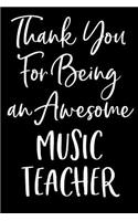 Thank You For Being an Awesome Music Teacher