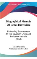 Biographical Memoir Of James Dinwiddie