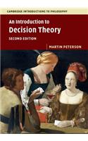 An Introduction to Decision Theory: (Cambridge Introductions to Philosophy)
