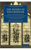 The Monks of Westminster