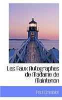 Les Faux Autographes de Madame de Maintenon