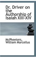 Dr. Driver on the Authorship of Isaiah XIII-XIV