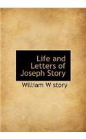Life and Letters of Joseph Story: (English)