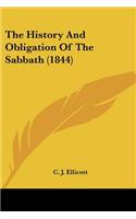 History And Obligation Of The Sabbath (1844)