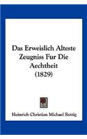 Das Erweislich Alteste Zeugniss Fur Die Aechtheit (1829)