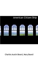 American Citizen Ship