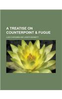 A Treatise on Counterpoint