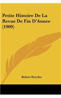 Petite Histoire De La Revue De Fin D'Annee (1909)
