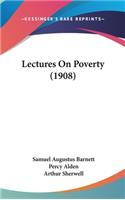 Lectures on Poverty (1908)