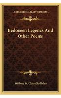 Bedoueen Legends And Other Poems