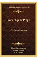 From Ship to Pulpit