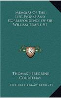 Memoirs of the Life, Works and Correspondence of Sir William Temple V1