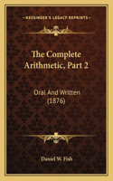 Complete Arithmetic, Part 2