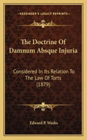 Doctrine of Damnum Absque Injuria