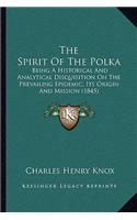 The Spirit Of The Polka