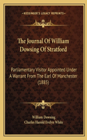 Journal Of William Dowsing Of Stratford