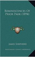 Reminiscences Of Prior Park (1894): (English)