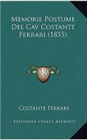 Memorie Postume del Cav Costante Ferrari (1855)