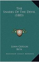 The Snares Of The Devil (1883): (English)