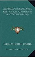 Substance Of The Speech Of Charles Purton Cooper, As Counsel For Charles Wellbeloved, In The Sit Of The Attorney General Versus Shore, Instituted In The High Court Of Chancery (1834)