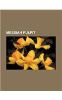 Messiah Pulpit (Volume 7)